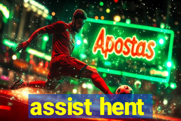 assist hent